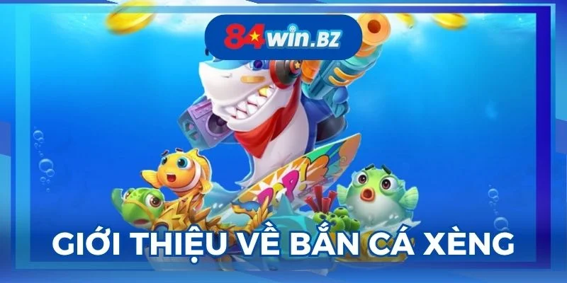 ban-ca-xeng-la-the-loai-giai-tri-duoc-ua-chuong-ngay-nay