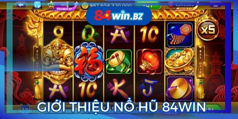 gioi-thieu-thong-tin-co-ban-ve-sanh-no-hu-84win