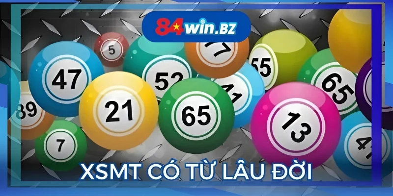 loai-hinh-xo-so-mien-trung-da-co-tu-rat-lau-doi